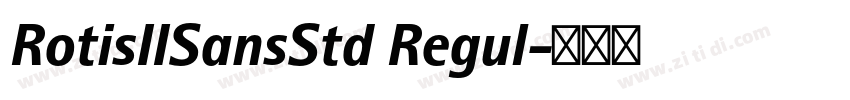 RotisIISansStd Regul字体转换